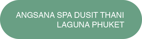 Angsana Spa Dusit Thani Laguna Phuket